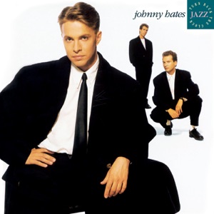 JOHNNY HATES JAZZ - I Don't Want To Be A Hero